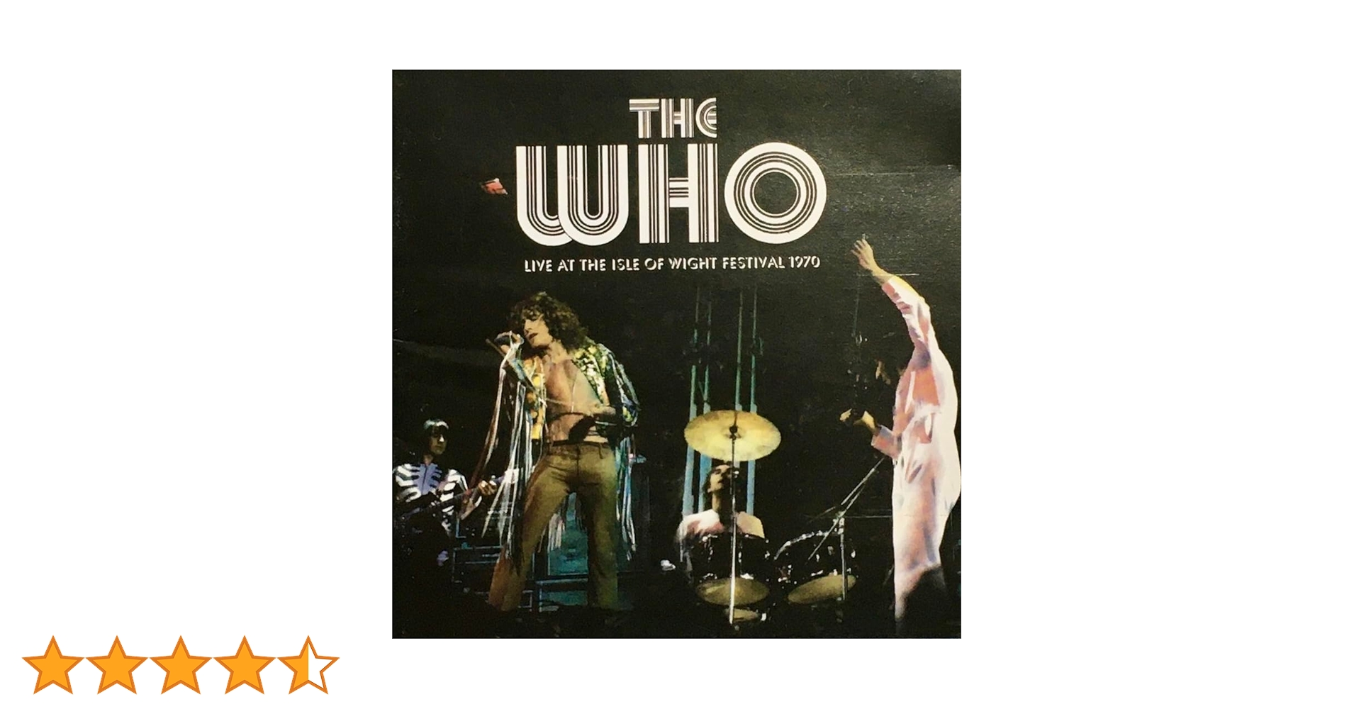 The Who Live At The Isle Of Wight Festival 1970 by The Who: Amazon